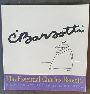 Bild des Verkufers fr The Essential Charles Barsotti (The essential cartoonists library) zum Verkauf von Rotary Charity Books