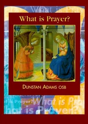 Seller image for What Is Prayer? for sale by WeBuyBooks
