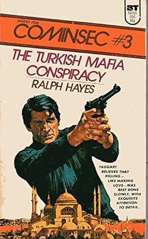 Bild des Verkufers fr The Turkish Mafia conspiracy (Cominsec) zum Verkauf von WeBuyBooks