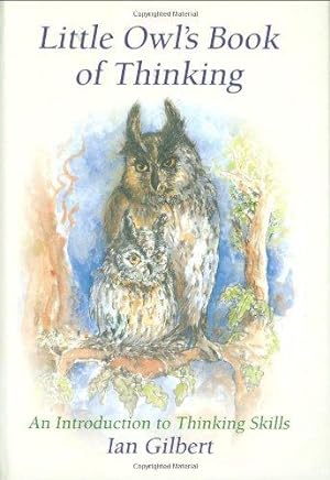 Bild des Verkufers fr Little Owl's Book of Thinking: An Introduction to Thinking Skills (The Little Books) zum Verkauf von WeBuyBooks