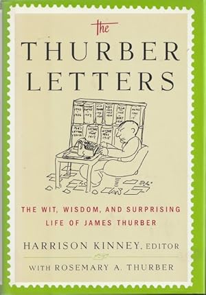 Immagine del venditore per The Thurber Letters: The Wit, Wisdom, and Surprising Life of James Thurber venduto da Goulds Book Arcade, Sydney