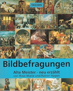 Bild des Verkufers fr Bildbefragungen: Alte Meister - neu erzhlt zum Verkauf von Versandantiquariat Nussbaum