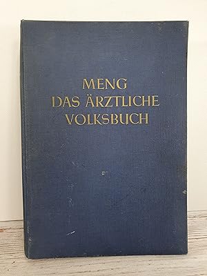 Das ärztliche Volksbuch. 1. Band: Vorbereitender Teil und 1. Teil Gesundheitslehre