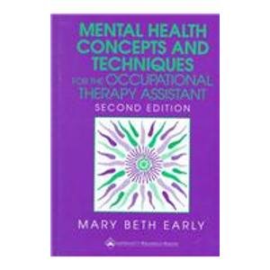 Seller image for Mental Health Concepts and Techniques for the Occupational Therapy Assistant for sale by WeBuyBooks