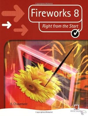 Immagine del venditore per Fireworks 8: Using Macromedia Studio 8 (Right from the Start): Using Macromedia Studio 8 (Right from the Start) (Right from the Start guides) venduto da WeBuyBooks