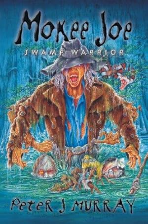 Seller image for Mokee Joe Swamp Warrior for sale by WeBuyBooks