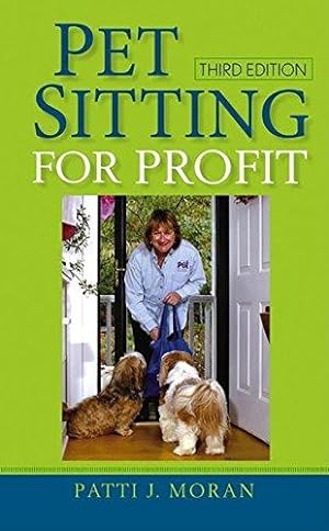 Imagen del vendedor de Pet Sitting for Profit a la venta por WeBuyBooks