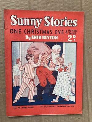 Seller image for Sunny Stories One Christmas Eve & Other Little Tales No.496 December 15th, 1950 for sale by Raymond Tait