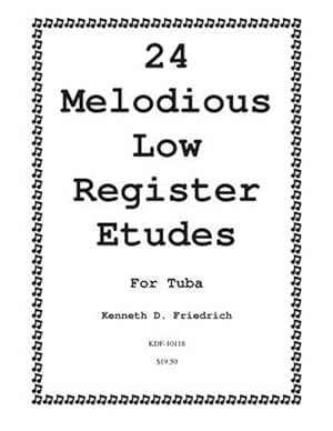 Bild des Verkufers fr 24 Melodious Low Register Etudes for Tuba zum Verkauf von GreatBookPrices