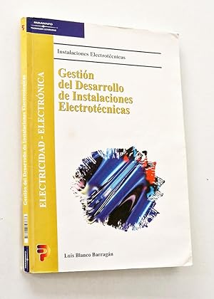 Imagen del vendedor de GESTIN DEL DESARROLLO DE INSTALACIONES ELECTROTCNICAS a la venta por Libros con Vidas