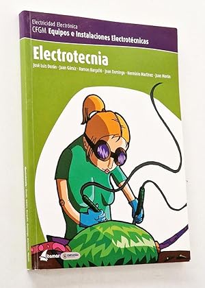 ELCTROTECNIA. Equipos e Instalaciones Electrotécnicas.