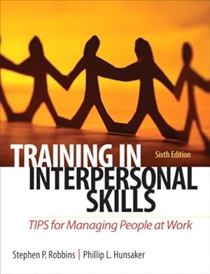 Seller image for Training in Interpersonal Skills : Tips for Managing People at Work for sale by GreatBookPrices