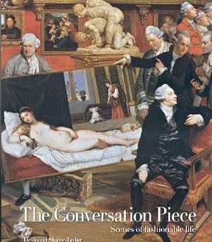 Seller image for The Conversation Piece: Scenes of fashionable life for sale by WeBuyBooks