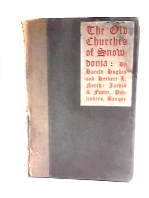 Seller image for The Old Churches of Snowdonia. for sale by World of Rare Books