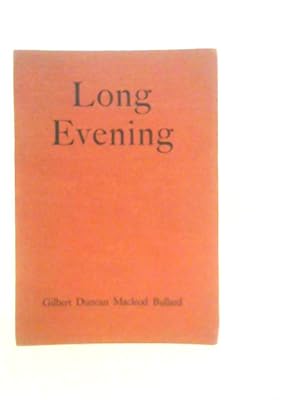 Seller image for Long Evening for sale by World of Rare Books