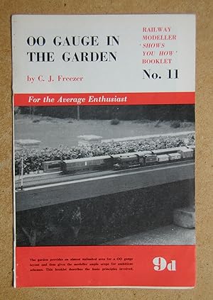 Imagen del vendedor de 00 Gauge in the Garden. a la venta por N. G. Lawrie Books