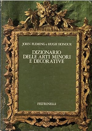 Dizionario delle arti minori e decorative