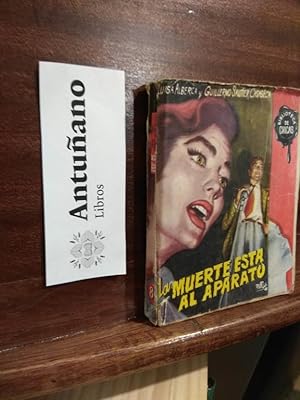 Imagen del vendedor de La muerte est al aparato a la venta por Libros Antuano