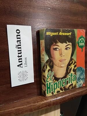 Imagen del vendedor de El hipcrita a la venta por Libros Antuano