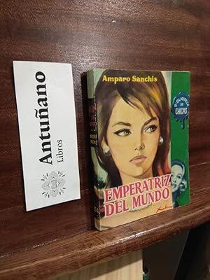 Imagen del vendedor de Emperatriz del mundo a la venta por Libros Antuano