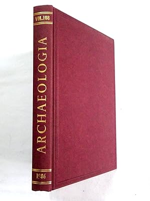 Immagine del venditore per Archaeologia or, Miscellaneous Tracts Relating to Antiquity, 1986 Volume 108 (Volume CVIII), Roman Silver Cups Hockwold Norfolk, Silver Picture Plates of Late Antiquity AD 300 - 700, Reculver Cross, Anglo Saxon Friezes Breedon on the Hill Leicestershire,Contemporary Artifacts Illustrated in Late Saxon Manuscripts, Excavations Fountains Abbey North Yorkshire , Glass of Herkenrode Abbey, Arnold Lulls Book of Jewels and Court Jewellers of Queen Anne of Denmark, Devonshire Parure venduto da Tony Hutchinson