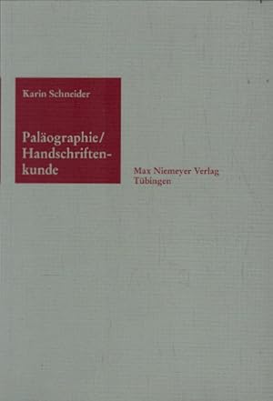 Paläographie und Handschriftenkunde für Germanisten (Sammlung kurzer Grammatiken germanischer Dia...