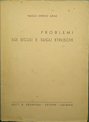 Bild des Verkufers fr Problemi sui siculi e sugli etruschi zum Verkauf von Antica Libreria Srl