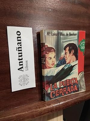Seller image for La puerta cerrada for sale by Libros Antuano