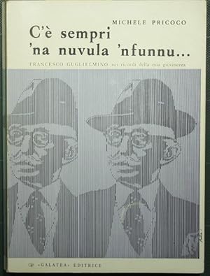 Immagine del venditore per C' sempri 'na nuvula 'nfunnu venduto da Antica Libreria Srl