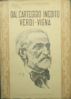 Bild des Verkufers fr Dal carteggio inedito Verdi-Vigna zum Verkauf von Antica Libreria Srl