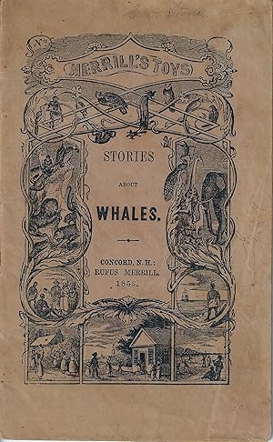 Bild des Verkufers fr Stories About Whales (Part IV: Stories About Whales and the Whale Fisher) zum Verkauf von E. M. Maurice Books, ABAA