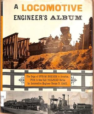 Seller image for A Locomotive Engineer's Album for sale by WeBuyBooks