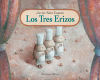 Seller image for Los tres erizos for sale by Agapea Libros