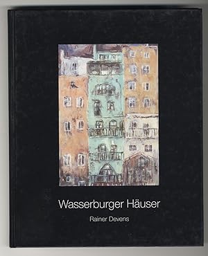 Wasserburger Häuser. -