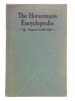 Seller image for The Horseman's Encyclopedia for sale by World of Rare Books