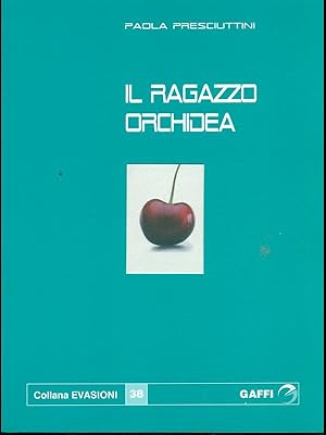 Seller image for Il ragazzo orchidea for sale by Librodifaccia