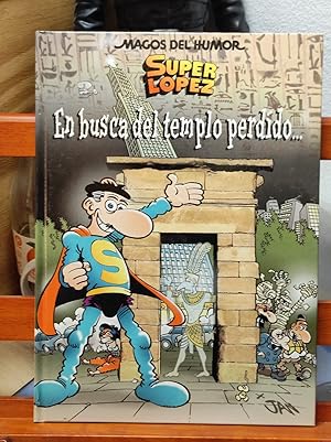 MAGOS DEL HUMOR Nº 120 (SUPER LOPEZ) :En busca del templo perdido