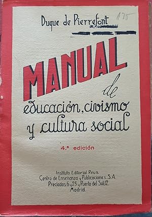 Imagen del vendedor de MANUAL DE EDUCACION, CIVISMO Y CULTURA SOCIAL. a la venta por Libreria Lopez de Araujo