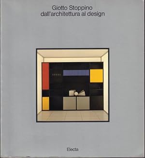 Seller image for Giotto Stoppino dall'architettura al design. / Giotto Stoppino from Architecture to Design. for sale by Rnnells Antikvariat AB