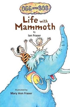 Image du vendeur pour Life with Mammoth (Hardcover) mis en vente par CitiRetail