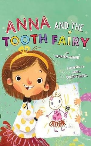 Seller image for Anna and the Tooth Fairy (Hardcover) for sale by Grand Eagle Retail