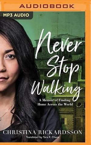 Seller image for Never Stop Walking (MP3 CD) for sale by CitiRetail