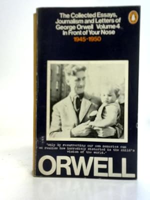 Seller image for The Collected Essays, Journalism and Letters of George Orwell Vol 4 for sale by World of Rare Books