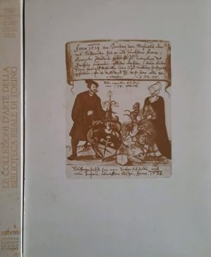 Seller image for Le collezioni d'arte della Biblioteca Reale di Torino for sale by Biblioteca di Babele