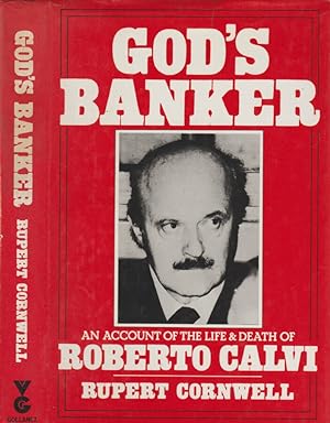 Immagine del venditore per God's banker. An Account of the Life and Death of Roberto Calvi venduto da Biblioteca di Babele