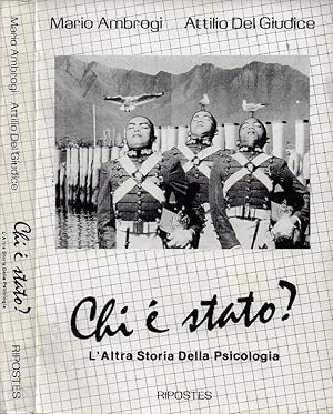 Bild des Verkufers fr Chi  stato? L'Altra Storia Della Psicologia zum Verkauf von Biblioteca di Babele