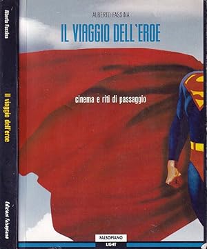 Bild des Verkufers fr Il viaggio dell'eroe Cinema e riti di passaggio zum Verkauf von Biblioteca di Babele