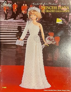 Crochet Collector Costume, Vol.54, No.1985, Princess Diana Beaded Gala Gown