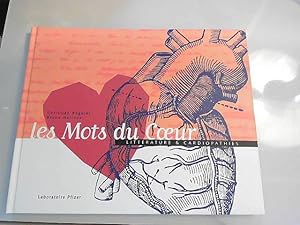 Bild des Verkufers fr Les Mots du Coeur Littrature et cardiopathies zum Verkauf von JLG_livres anciens et modernes