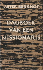 Bild des Verkufers fr Dagboek van een missionaris zum Verkauf von Antiquariaat Parnassos vof